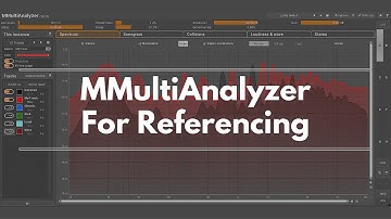 Demo: Using MMultianalyzer to Compare My Mix to a Reference Track.