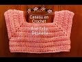 Canesu en Crochet para Vestiditos,Blusas y Chalecos al Tamaño Deseado para Niñas Paso a Paso