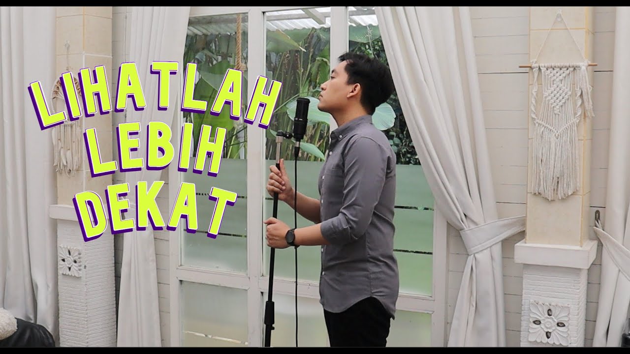 Lihatlah Lebih Dekat - Sherina (Putra Cover)