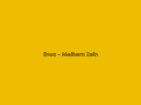 Exclusive Melhem Zein - Ensa / انسى - ملحم زين حصريا