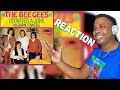 BEE GEES - I Started a Joke REACTION