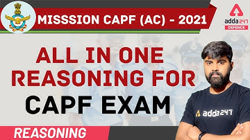 CAPF AC 2021 | Reasoning |Top Questions | उस प्रकार के प्रश्न जो हर बार पूछे जाते है