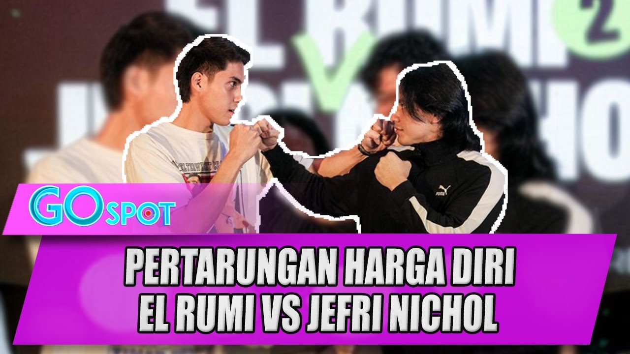 MEMANAS!! REMATCH PART 2 EL RUMI VS JEFRI NICHOL - GO SPOT