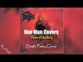 One Man Covers - Voice of the Soul (Death Piano Cover)