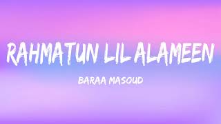 Rahmatun Lil'Alamen (COVER) | Lyrics |  Vocals Only  | Baraa Masoud Resimi