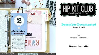 December Documented 2019 - days 1 to 3