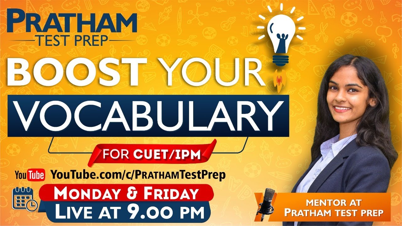 9:00 PM, 29th April - Boost Your Vocabulary 40 | By Pratham Test Prep