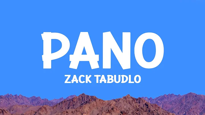 Zack Tabudlo - Pano (Lyrics)
