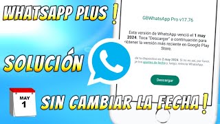 NUEVO WHATSAPP PLUS (Ultima Versión) ✅ SOLUCIONADO: Esta versión de Whatsapp venció el 1 may 2024 😱 Resimi