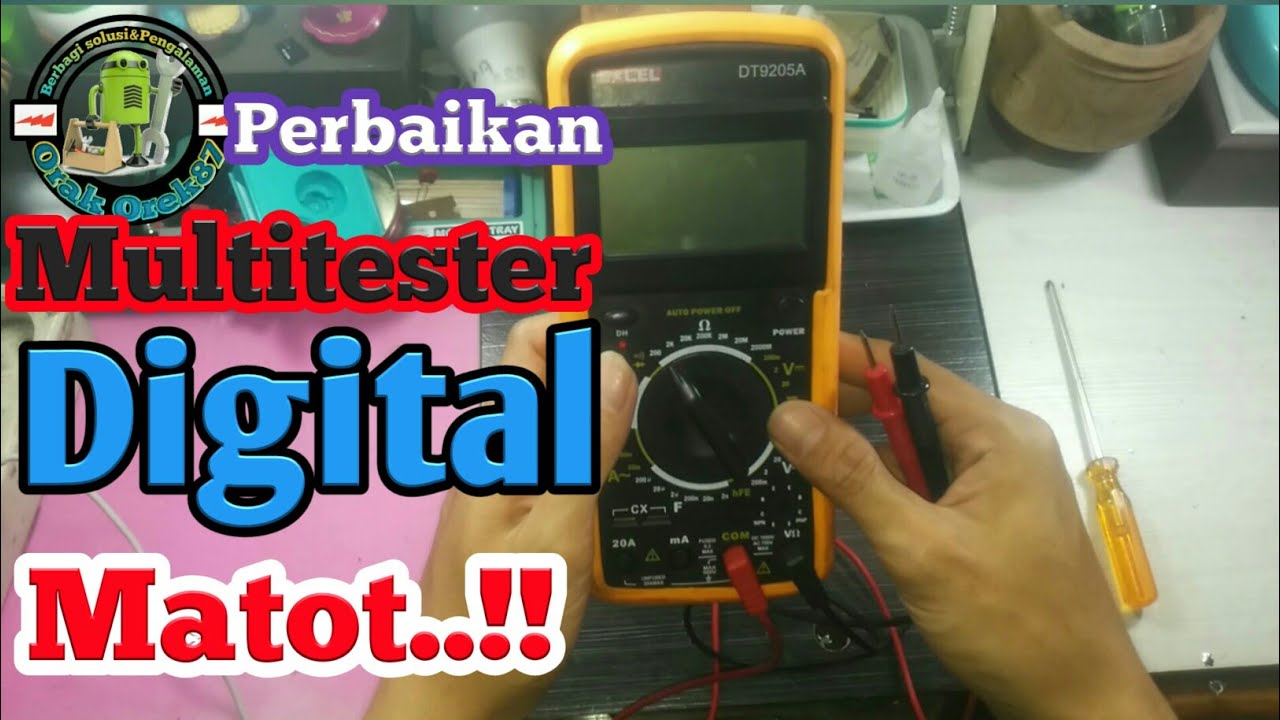 Memperbaiki Multitester Digital MATI TOTAL