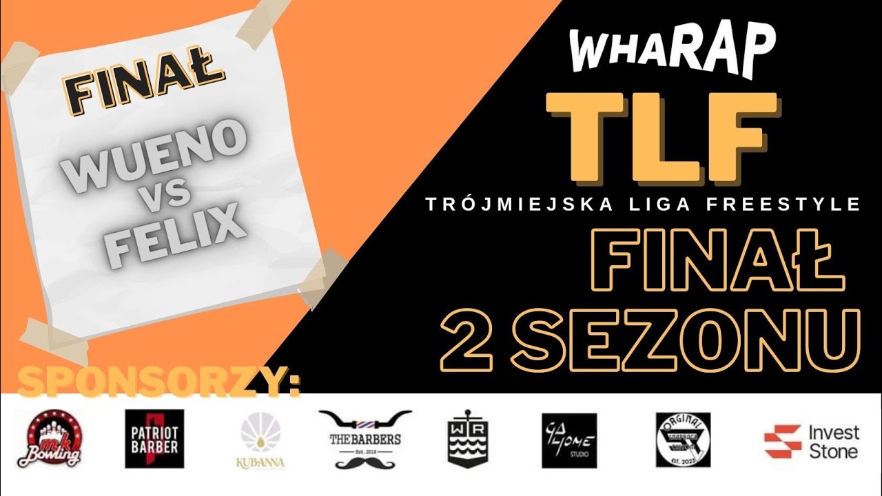 WUENO VS FELIX | Trójmiejska Liga Freestyle FINAŁ (FINAŁ)