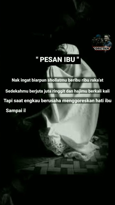 Jangan biarkan ibu meneteskan air mata di hadapanmu #shorts #coretan #fyp