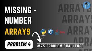 Missing Number Leetcode Problem | Solution | C++ , Java , Python | Day 2 | Frienducation