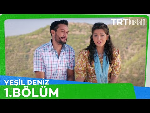 Yeşil Deniz 1.Bölüm