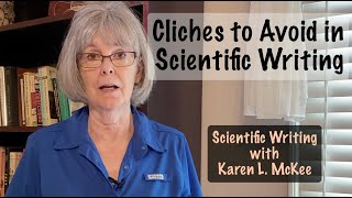 Cliches to Avoid in Scientific Writing