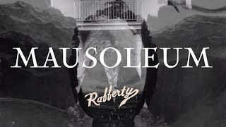 Rafferty- Mausoleum [OFFICIAL AUDIO]