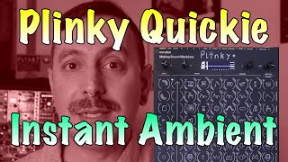 Famous Ambient Patch from Scratch with Plinky Profile