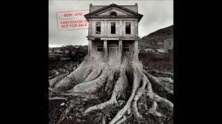 Bon Jovi - This House Is Not For Sale chords