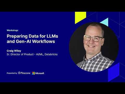 Preparing Data for LLMs and Gen-AI Workflows