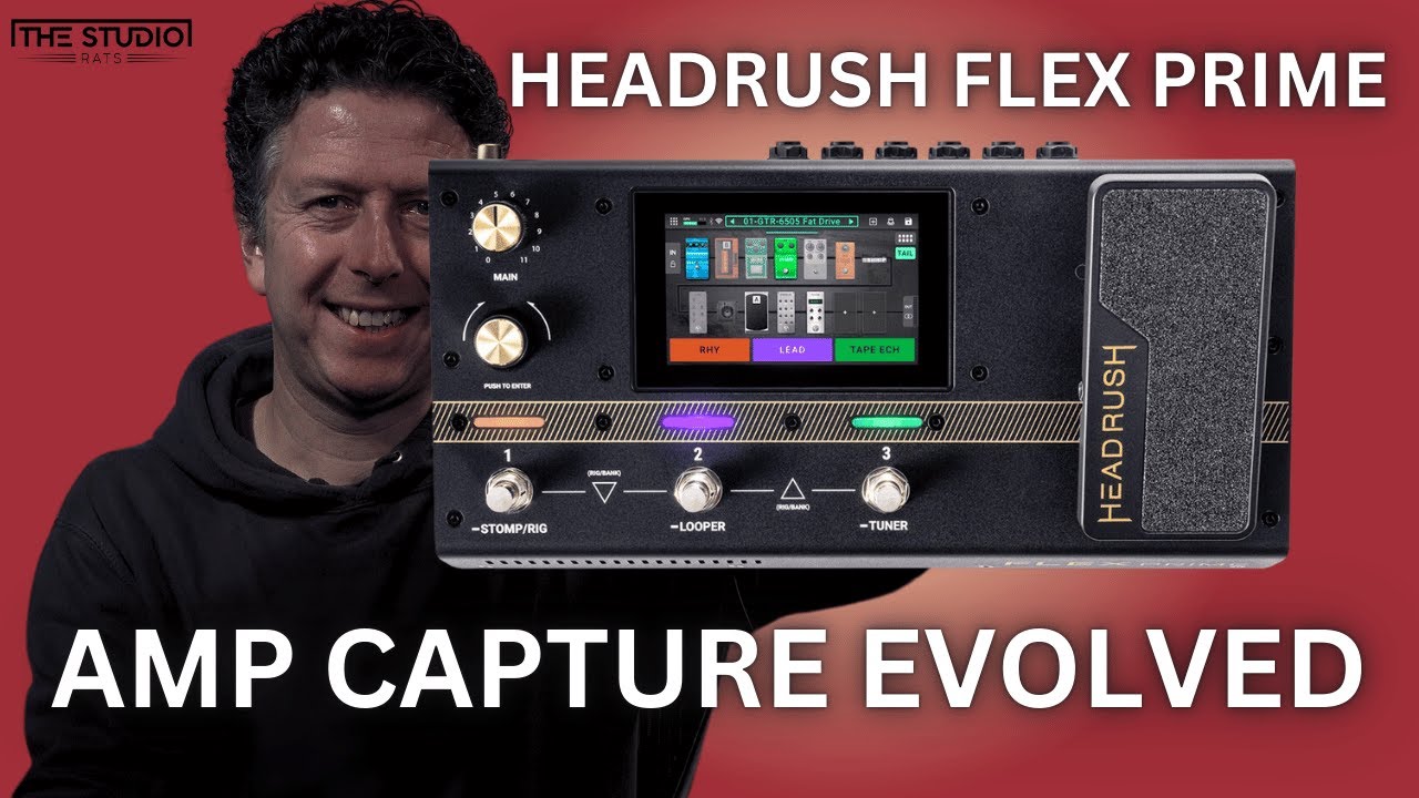 Headrush Flex Prime - The Evolution Of Amp Cloning? - YouTube