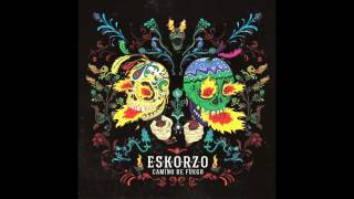 Video thumbnail of "Eskorzo "Tiempo del sueño""