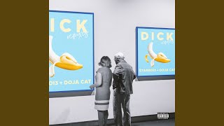 Dick (Until Dawn [Dusk Till Dawn]) (feat. Doja Cat) - StarBoi3