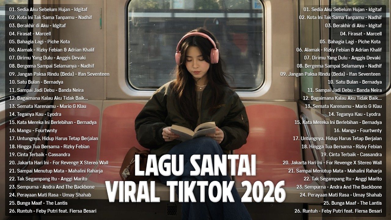 Lagu Santai Viral Tiktok 2026 — Lagu Santai Buat Kerja 2026 | Lagu Terbaru 2026 #laguindonesia2026