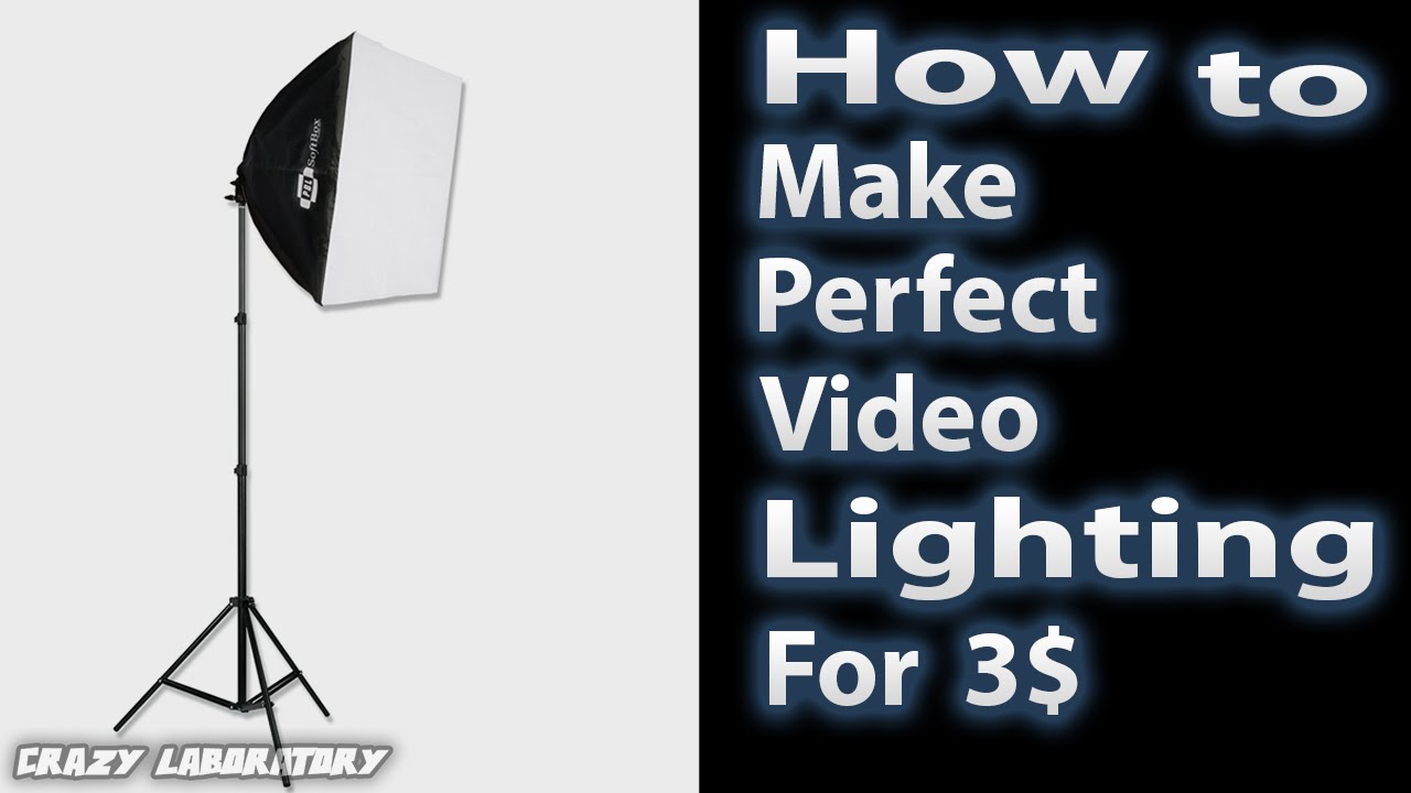 DIY Video Lighting for Less than 3 YouTube