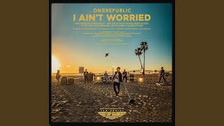 One Republic - I Ain't Worried (slowed + reverb) Resimi