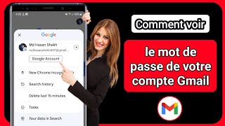 Comment voir le mot de passe de l'identifiant Gmail depuis un mobile (nouveau 2023)