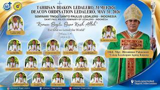 Perayaan Ekaristi Tahbisan Diakon Seminari Tinggi St Paulus Ledalero 31 Mei 2026