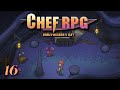 Chef RPG Playthrough - Pt. 16: Summer is Here!