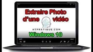 Comment extraire une image d'une vidéo sous Windows 10