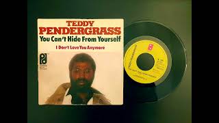 Teddy Pendergrass - You Cant Hide From Yourself (Philadelphia International NED) @earlySounds45s