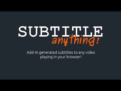 Subtitle Anything! video preview 2
