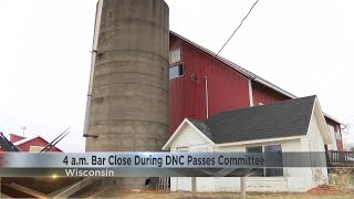4 a.m. Bar Close During DNC Passes Committee