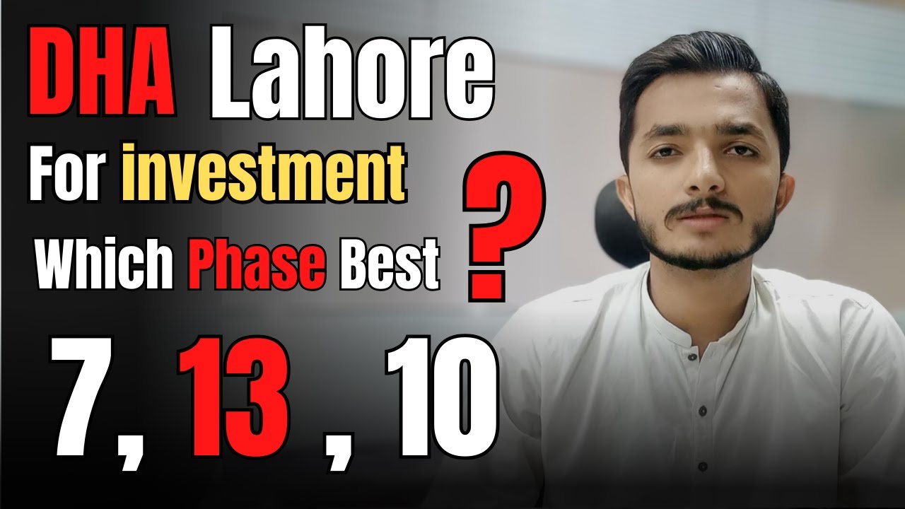 Best Investment In DHA Lahore Phase 7 Phase 10 Phase 13 YouTube best-investment-in-dha-lahore-phase-7-phase-10-phase-13-youtube