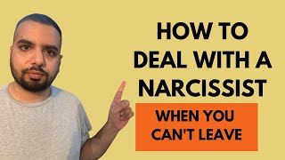 7 Effective Ways to Deal with a Narcissist when you can't go No Contact (2019)