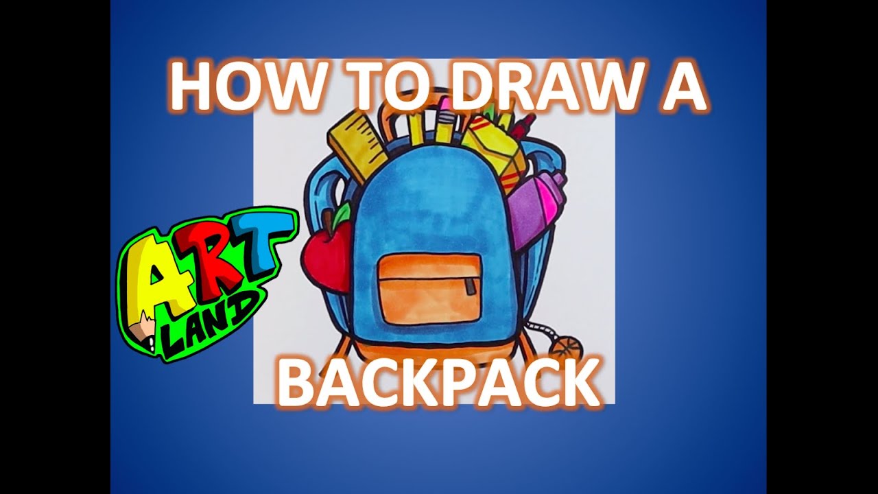 How To Draw A Backpack!!!