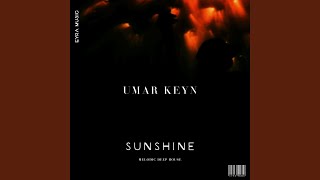 Sunshine - Umar Keyn