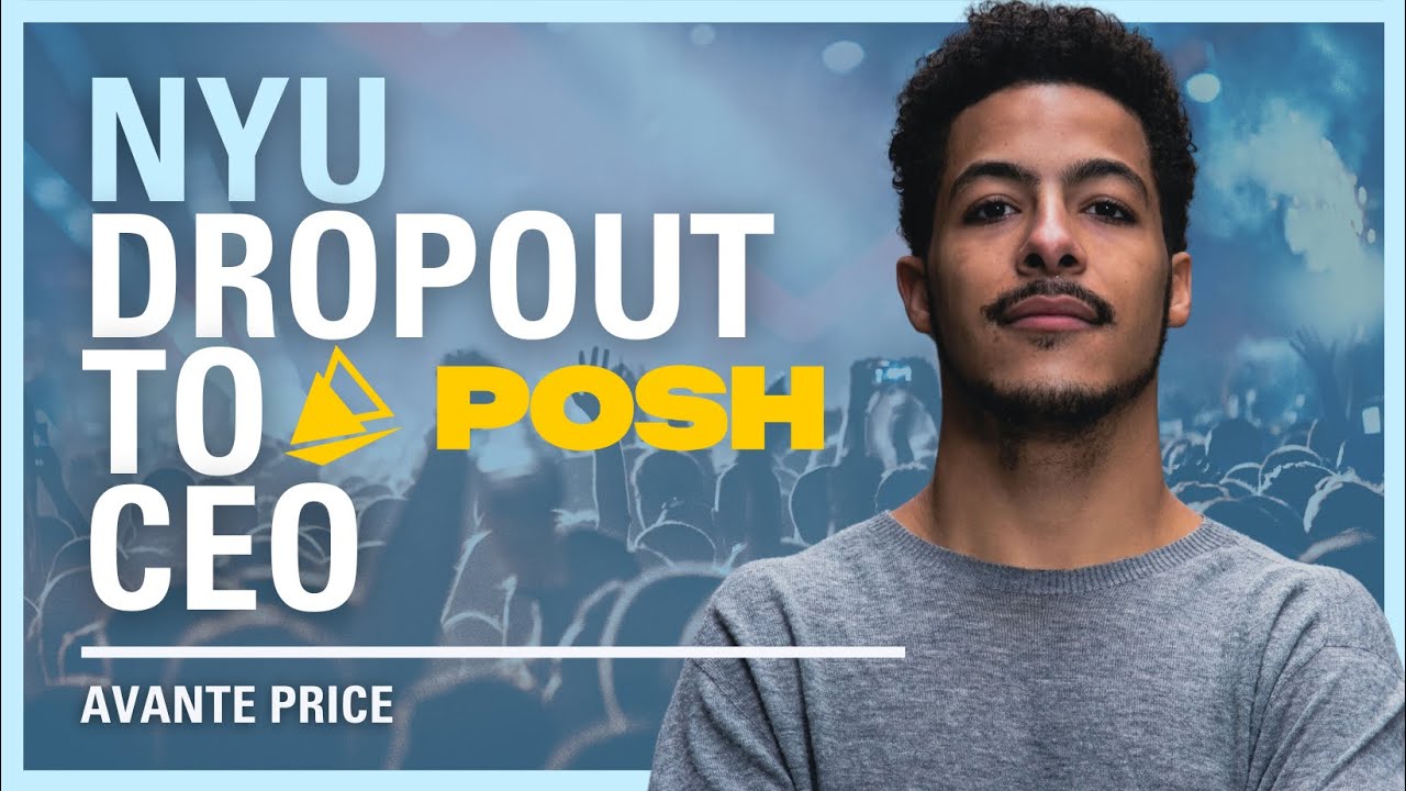 NYU Dropout To POSH CEO Avant Price BCL 309 YouTube nyu-dropout-to-posh-ceo-avant-price-bcl-309-youtube