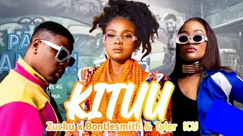 Zuchu x bontelsmith Tyler - KITU (official video)