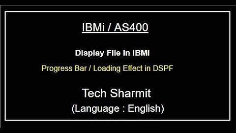 Progress Bar / Loading effect in Display File |  rpgle programming tutorial |  Display File  |
