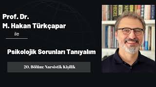 Polojik Sorunları Tanıyalım 20 Narsisistik Kişilik