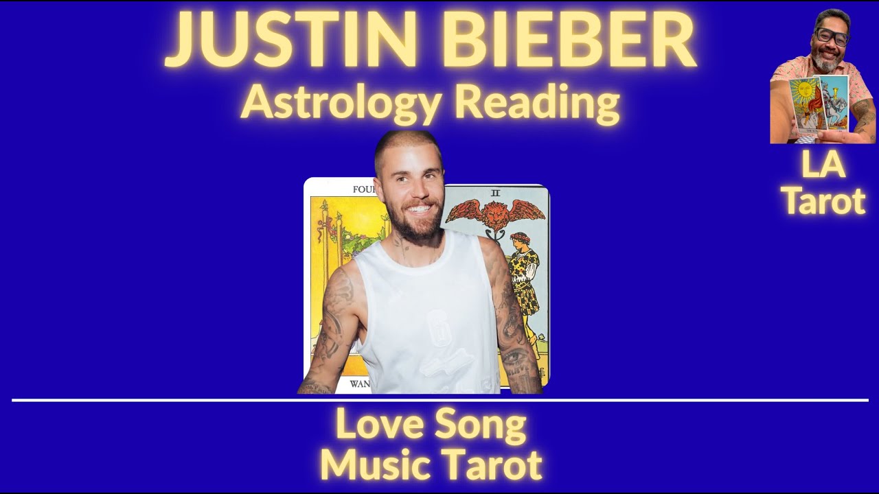 Justin Bieber Tarot Reading