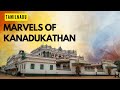 Kanadukathan - A Timless Charm