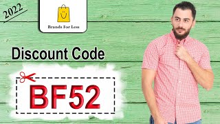 How To Apply Brandsforless Store Coupon Code Bf52 For 2022?