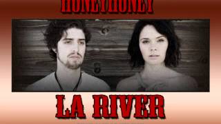 Video-Miniaturansicht von „HoneyHoney - LA River - Billy Jack Version“