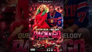   pack N Go Queen Dija Da Diva Ft Aliue Melody 