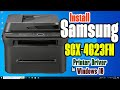 How to Download & Install Samsung SCX-4623FN Printer Driver in Windows 10 PC or Laptop 🖨️
